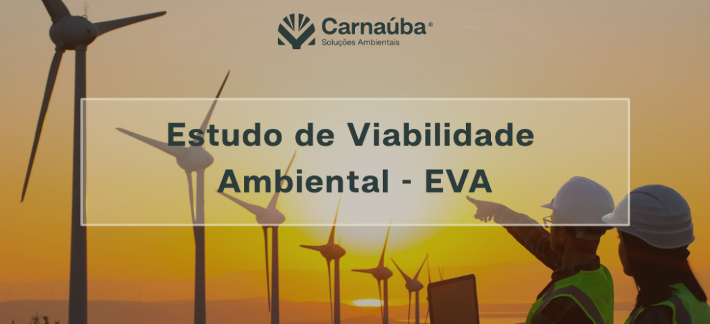 Estudo de Viabildiade Ambiental - EVA